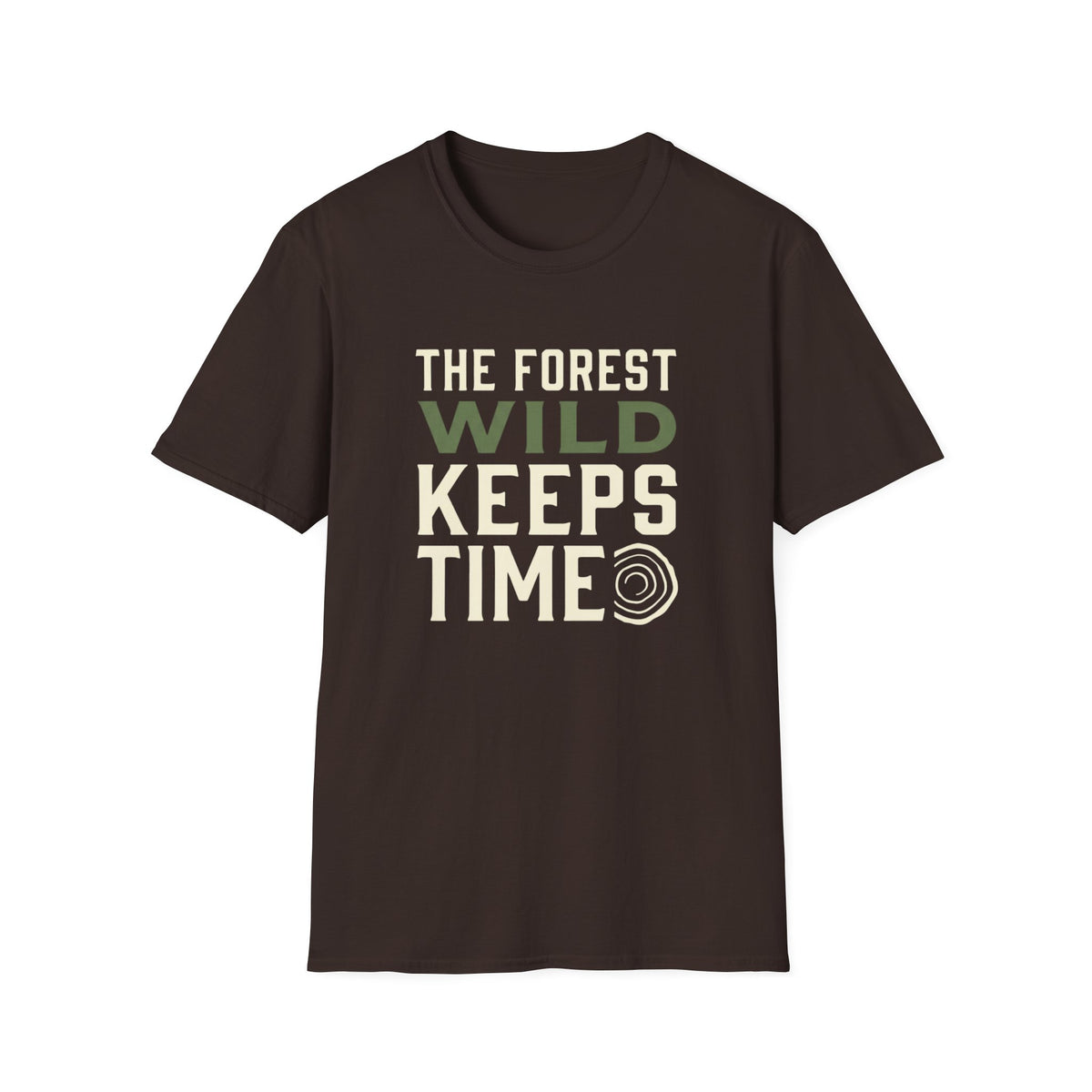 The Forest Wild Keeps Time T-Shirt