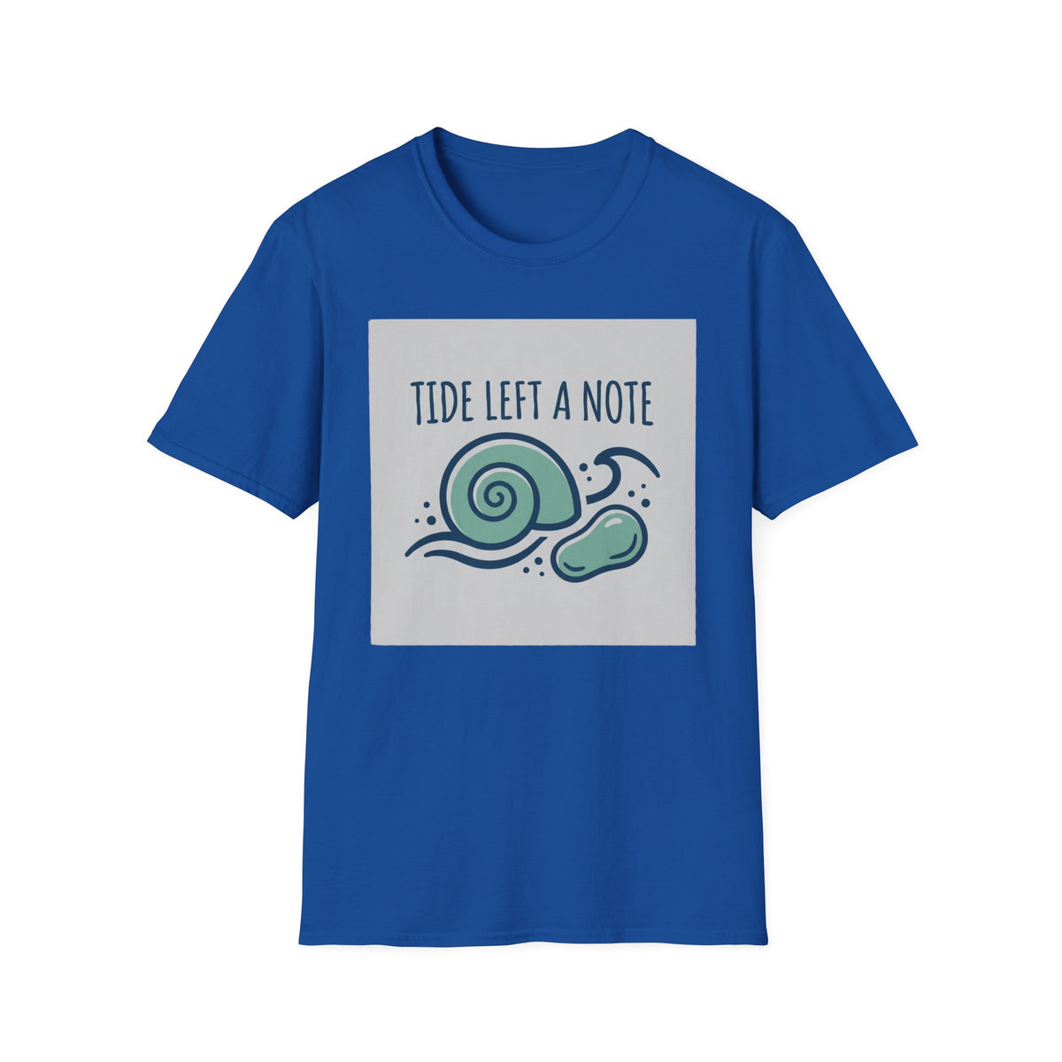 Tide Left A Note T-Shirt