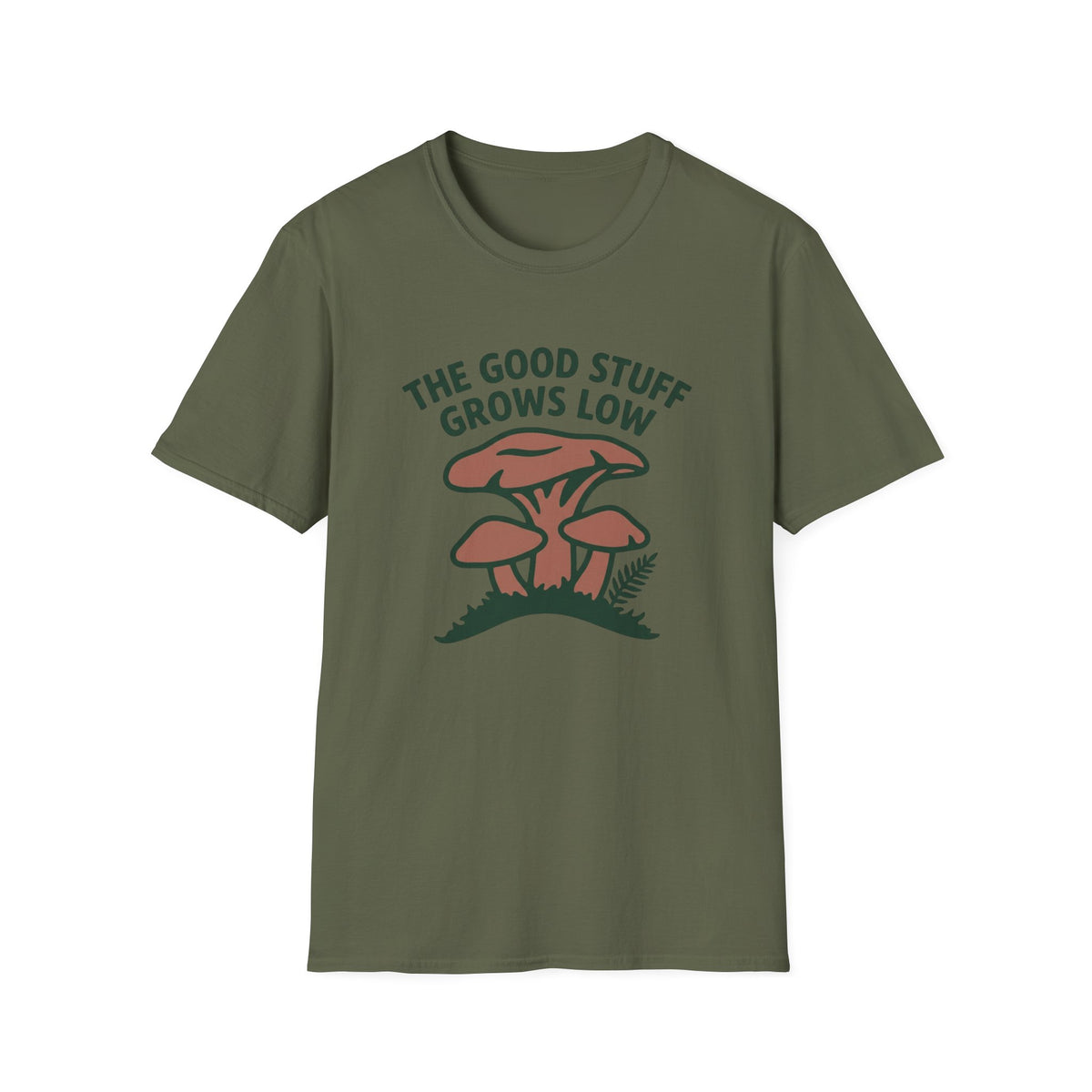 The Good Stuff Grows Low T-Shirt