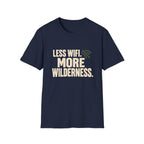 Less Wifi More Wilderness T-Shirt