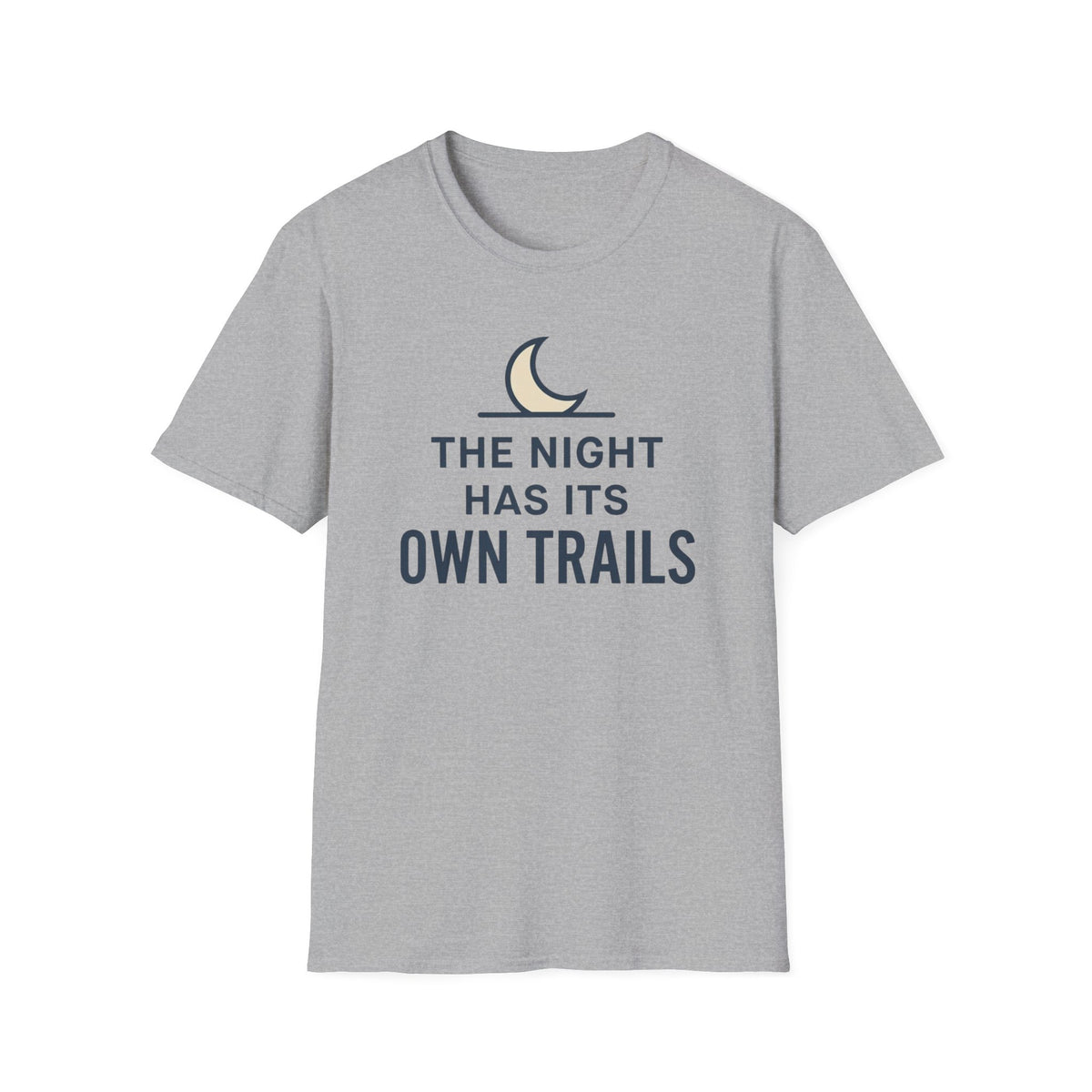 The Night Has Its Own Trails T-Shirt