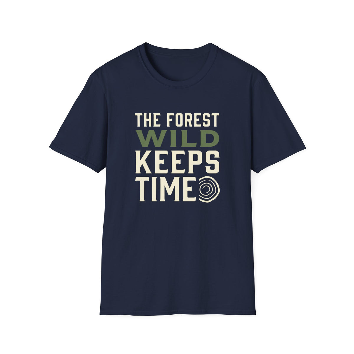 The Forest Wild Keeps Time T-Shirt