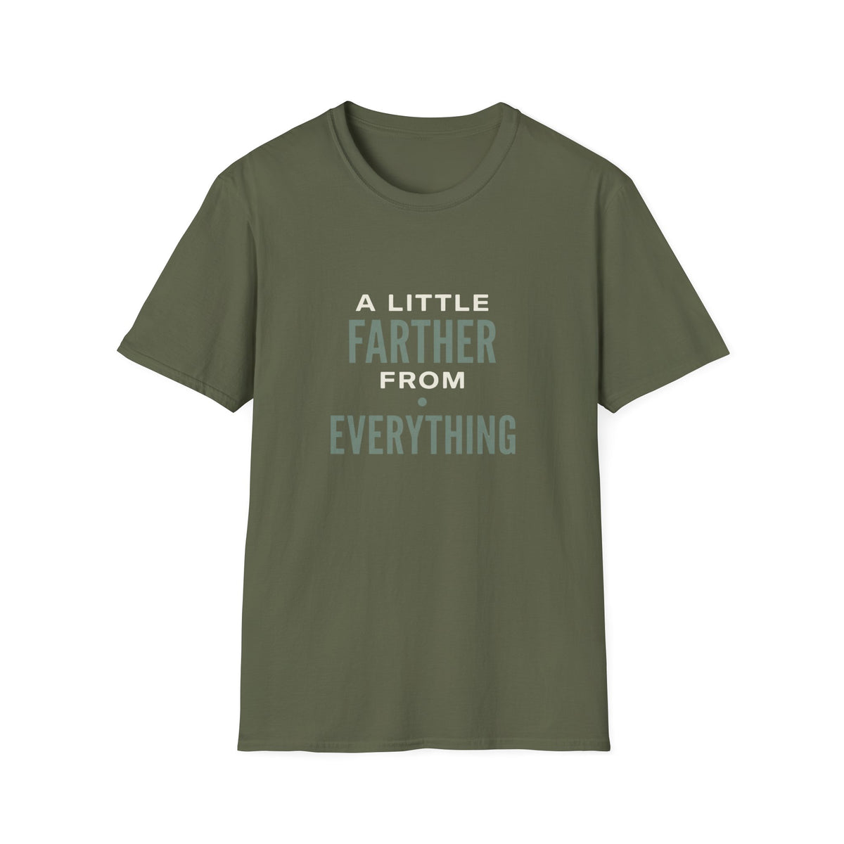 A Little Farther From Everything T-Shirt