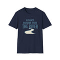 Leave Room For The River T-Shirt