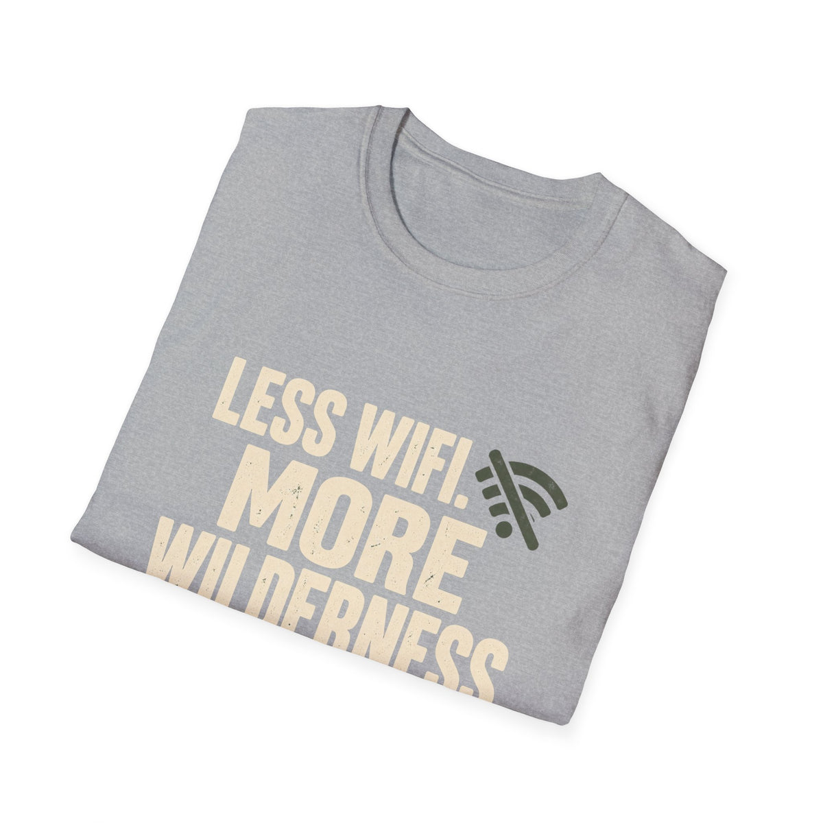 Less Wifi More Wilderness T-Shirt