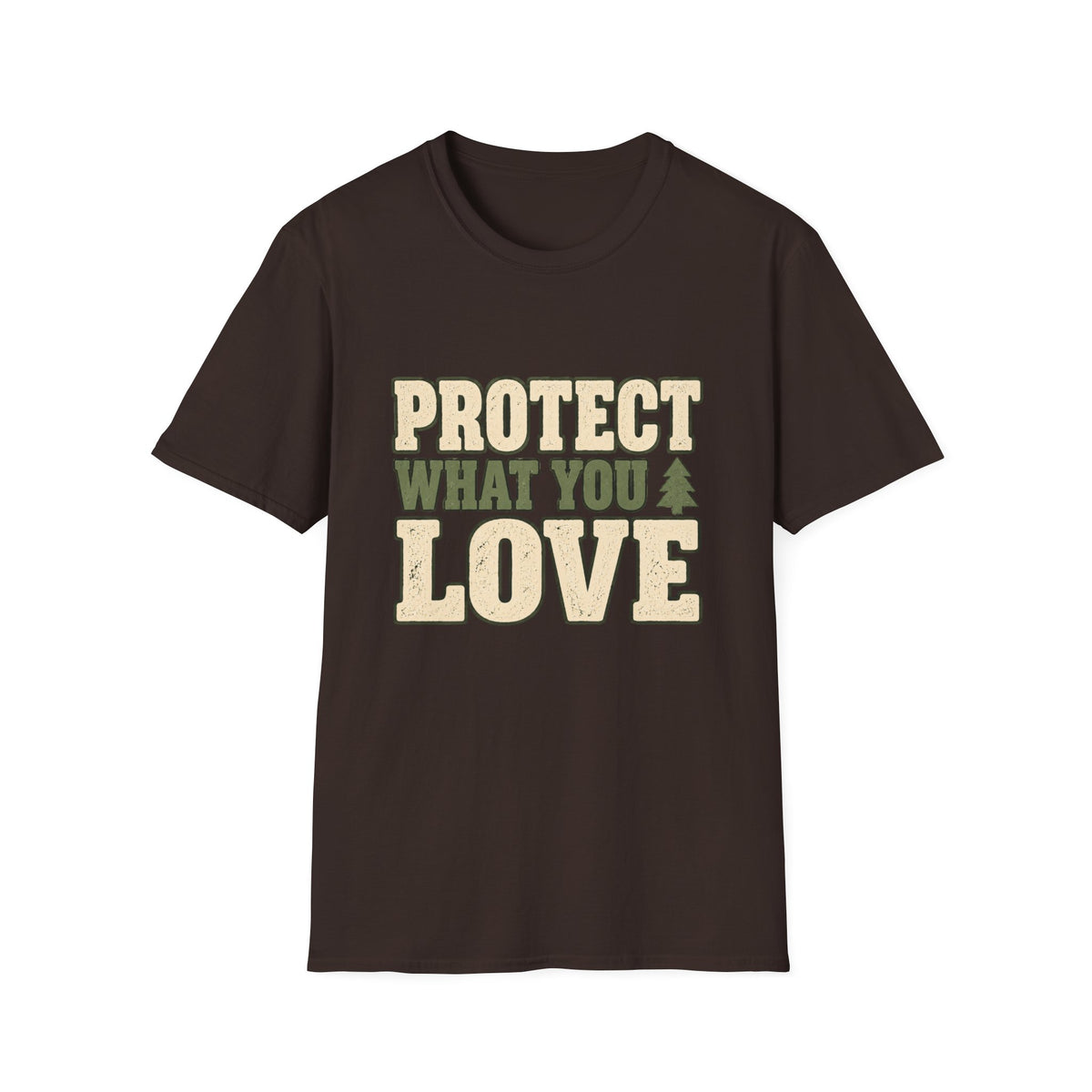Protect What You Love T-Shirt