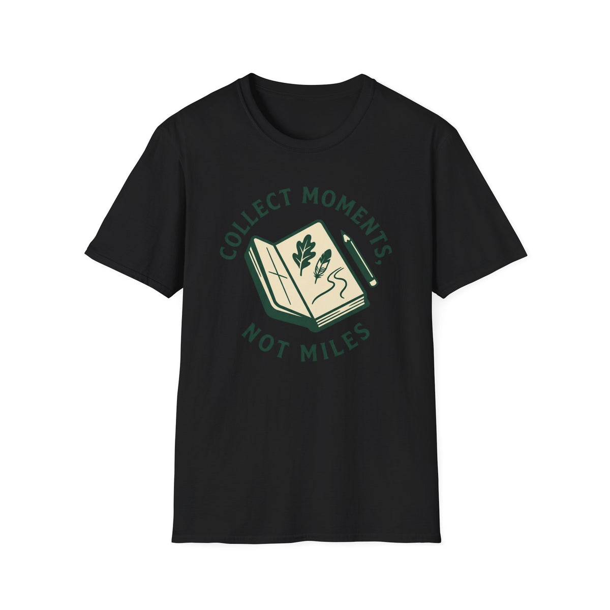 Collect Moments Not Miles T-Shirt