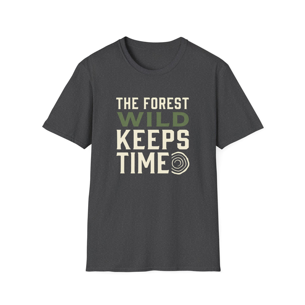 The Forest Wild Keeps Time T-Shirt
