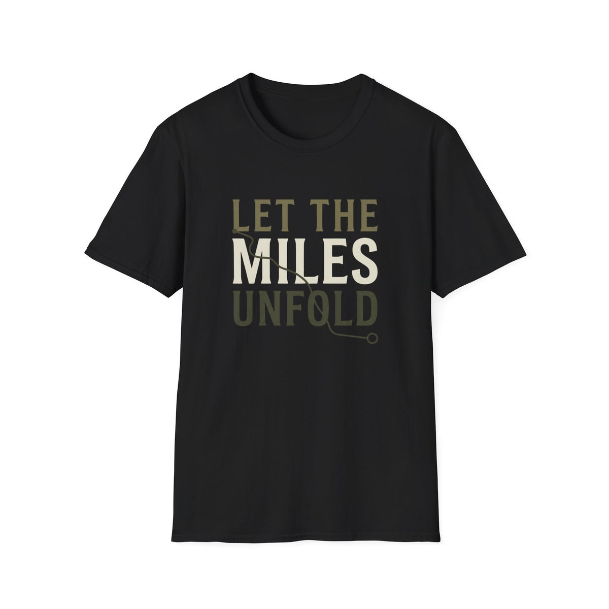 Let The Miles Unfold T-Shirt