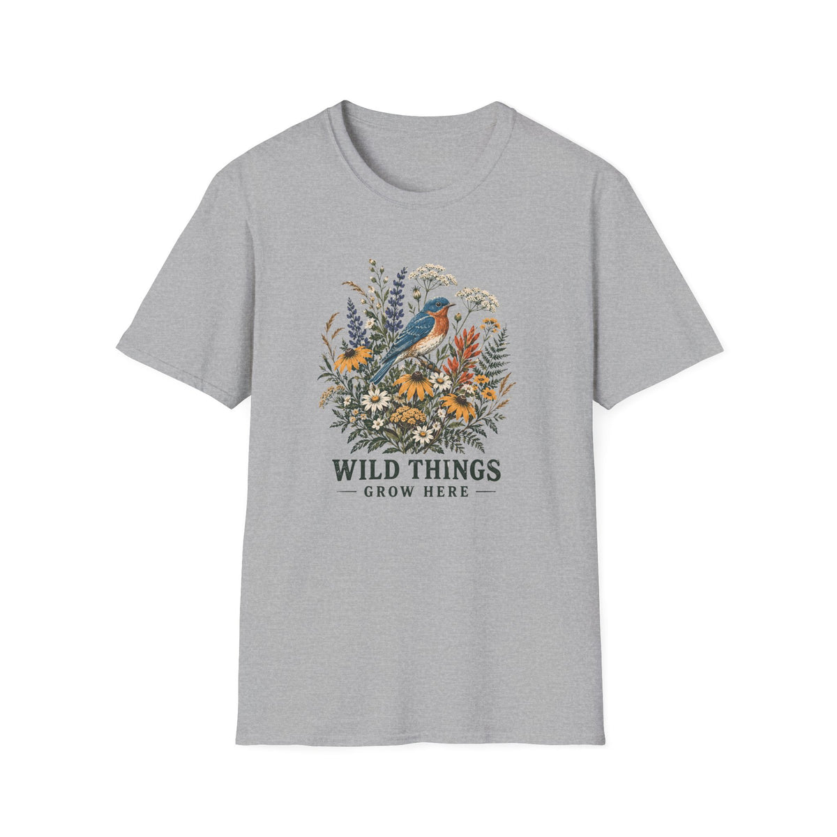 Wild Things Grow Here T-Shirt