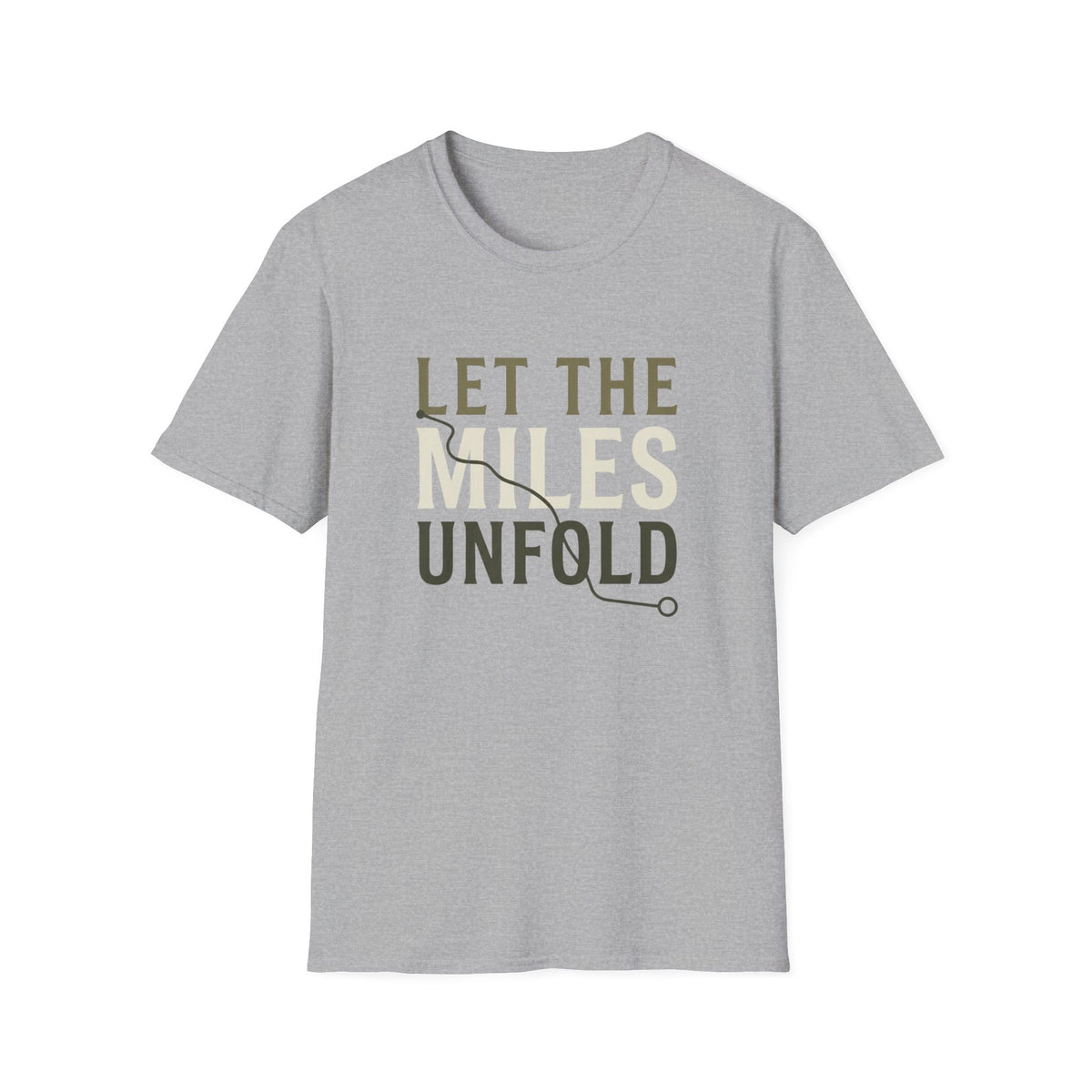 Let The Miles Unfold T-Shirt