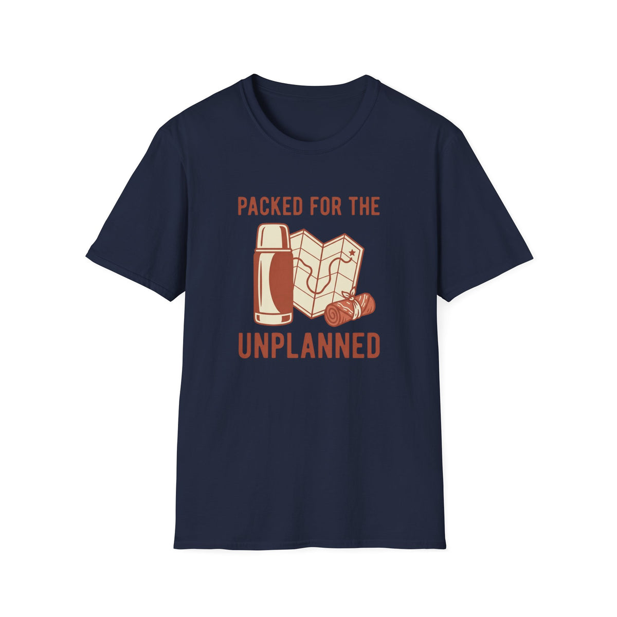Packed For The Unplanned T-Shirt