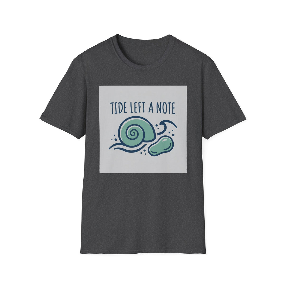 Tide Left A Note T-Shirt
