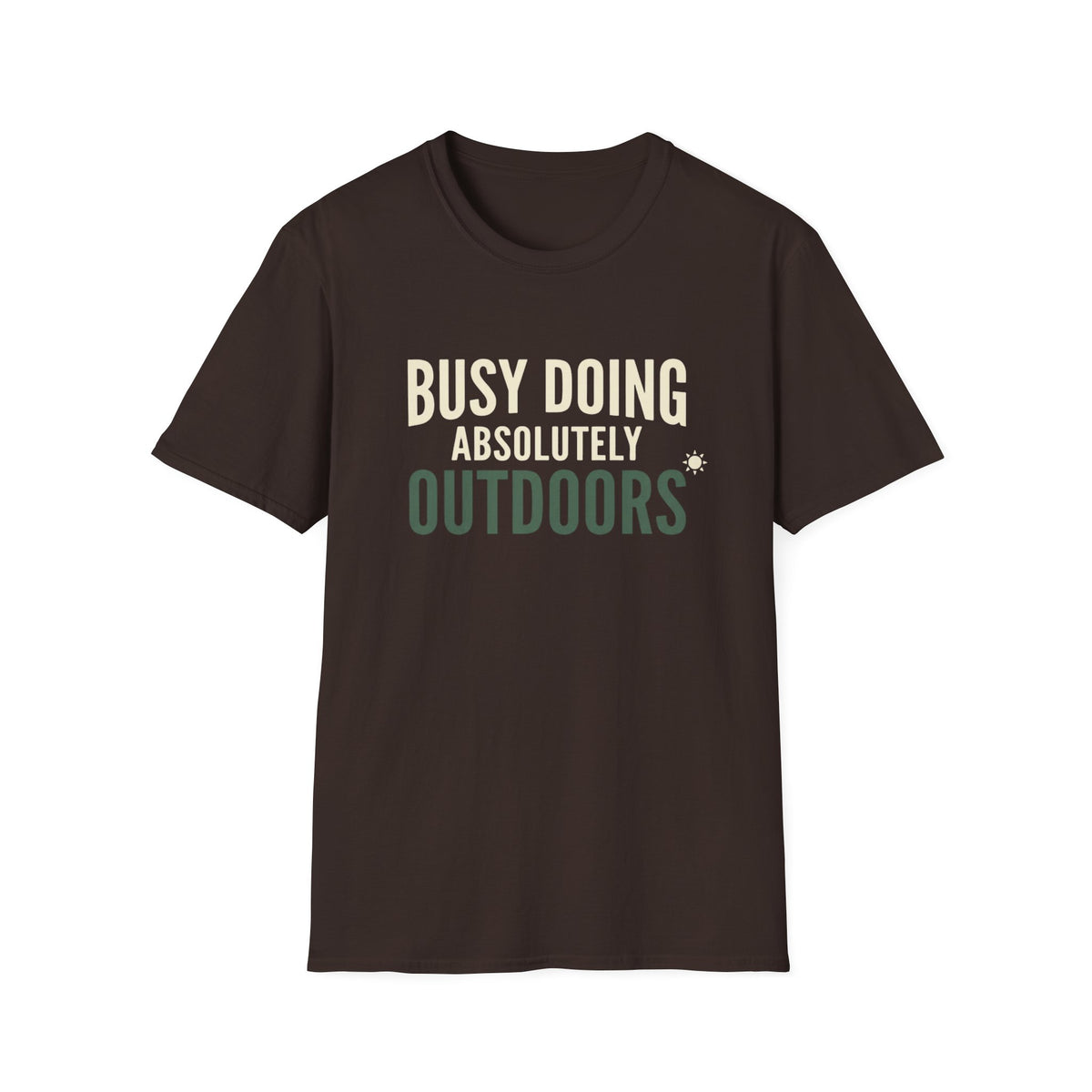 Busy Doing Absolutely Outdoors T-Shirt
