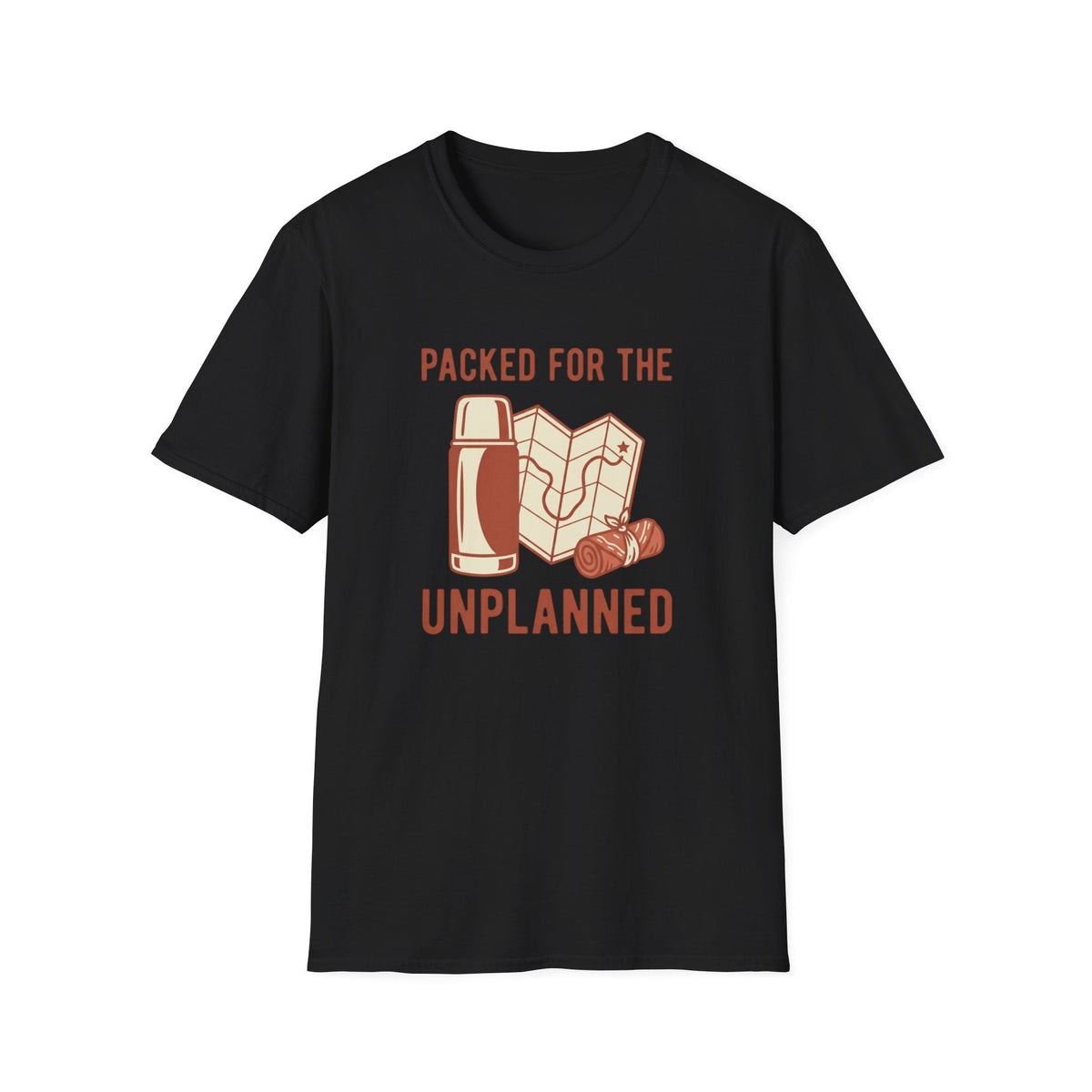 Packed For The Unplanned T-Shirt