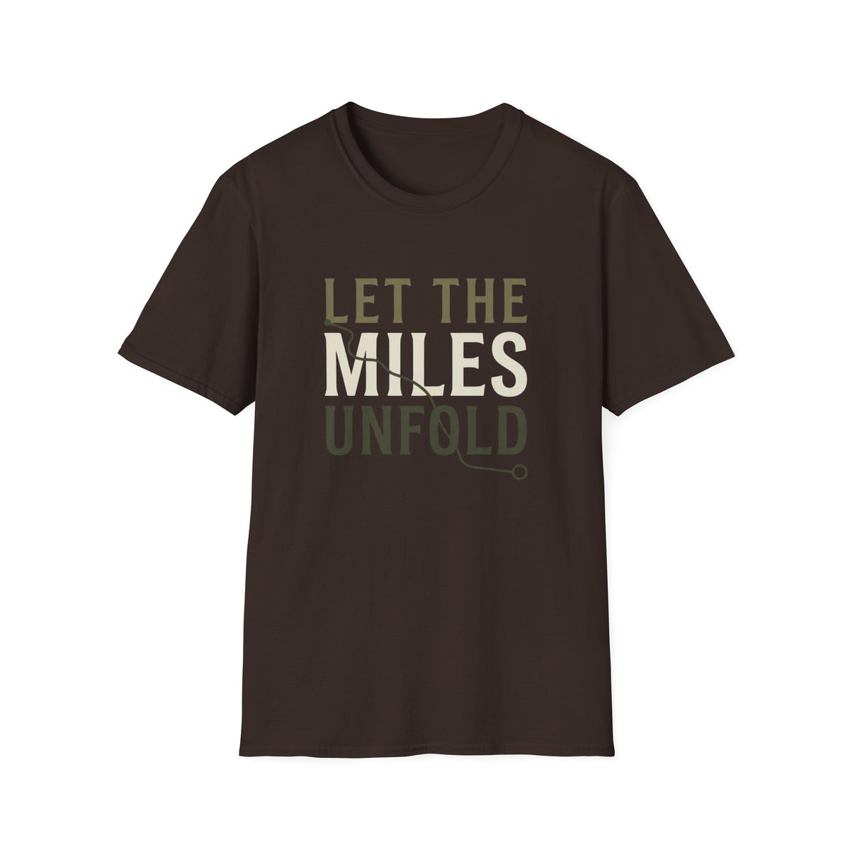Let The Miles Unfold T-Shirt