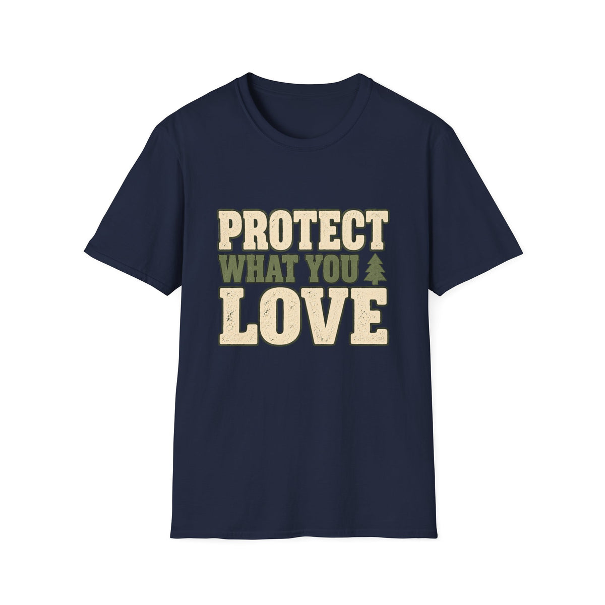 Protect What You Love T-Shirt