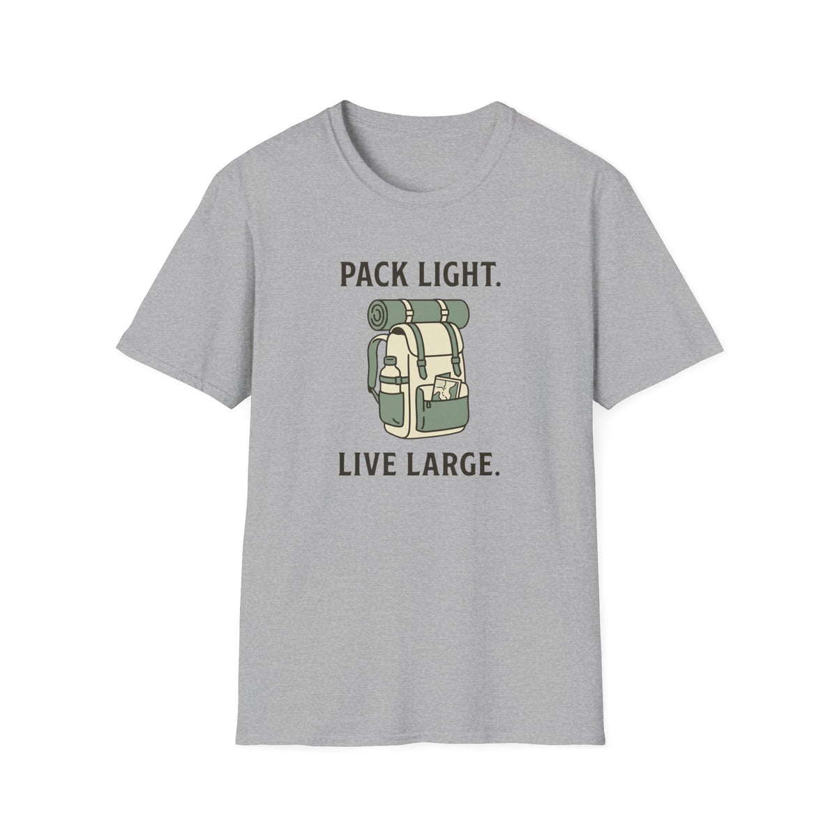 Pack Light Live Large T-Shirt
