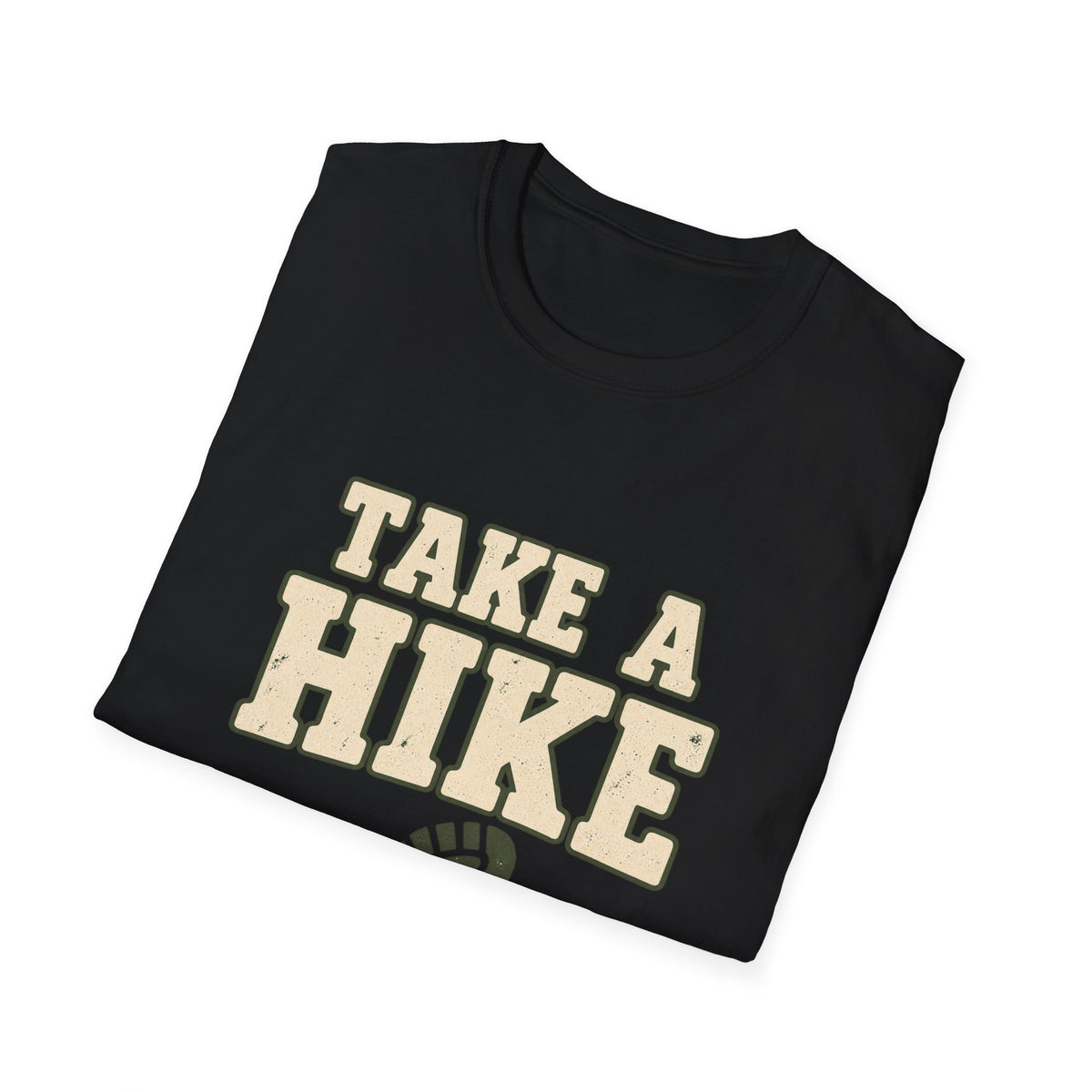 Take A HIke T-Shirt