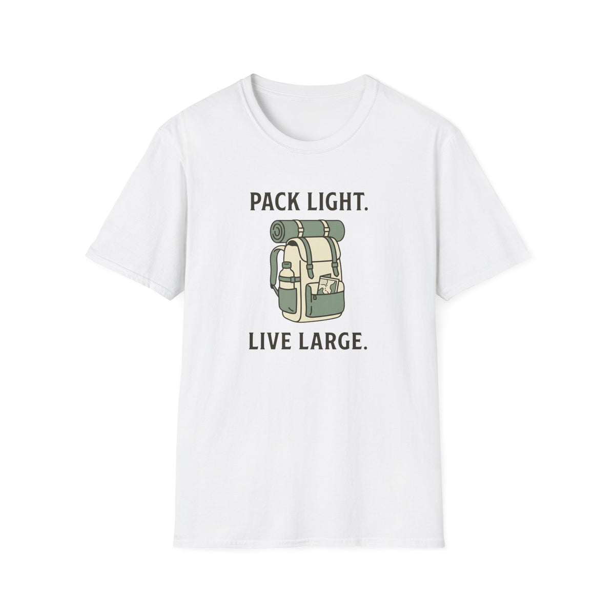 Pack Light Live Large T-Shirt