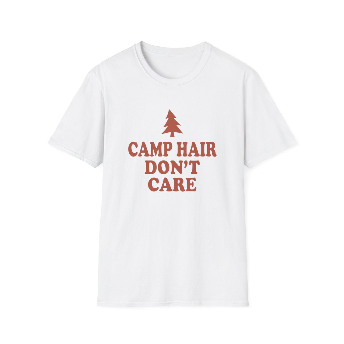 Camp Hair Don't Care T-Shirt