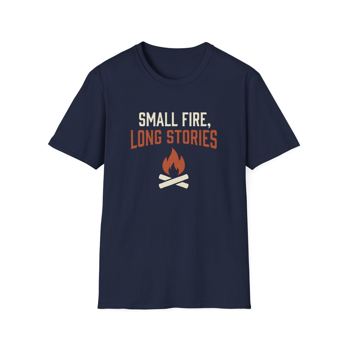 Small Fire Long Stories T-Shirt