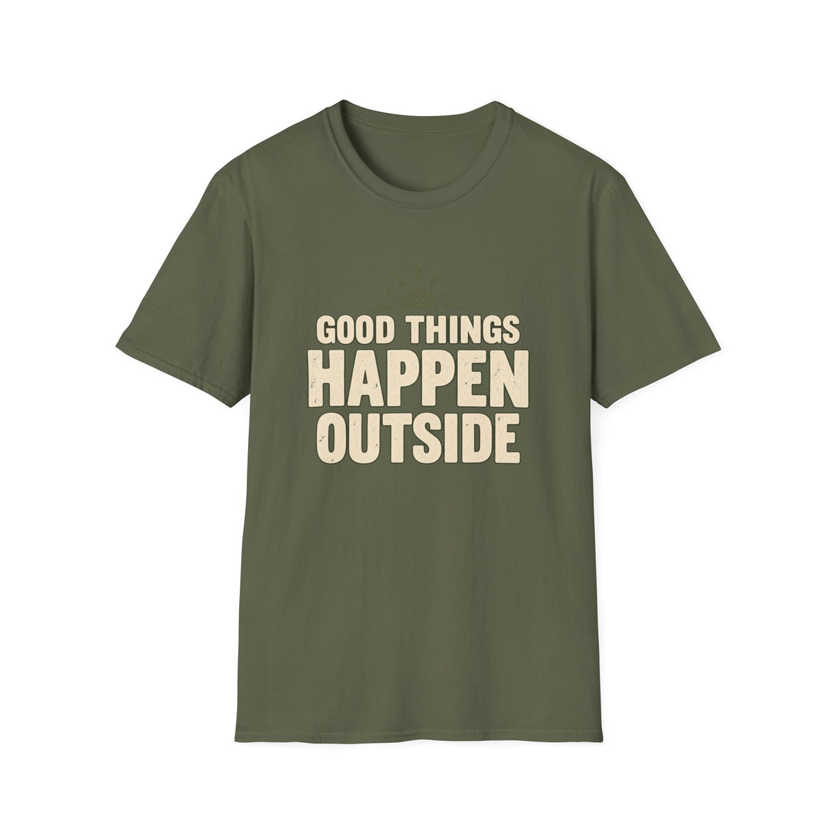 Good Things Happen Outside T-Shirt