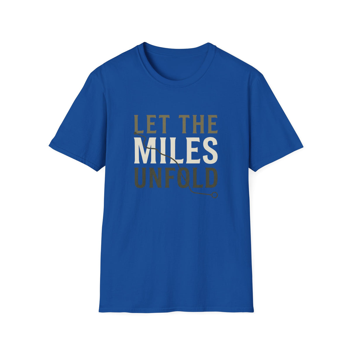 Let The Miles Unfold T-Shirt
