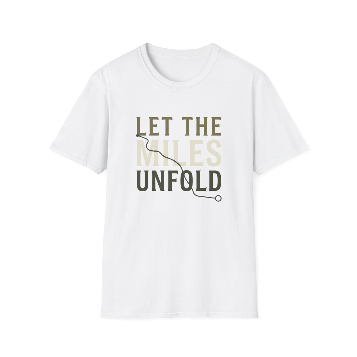Let The Miles Unfold T-Shirt