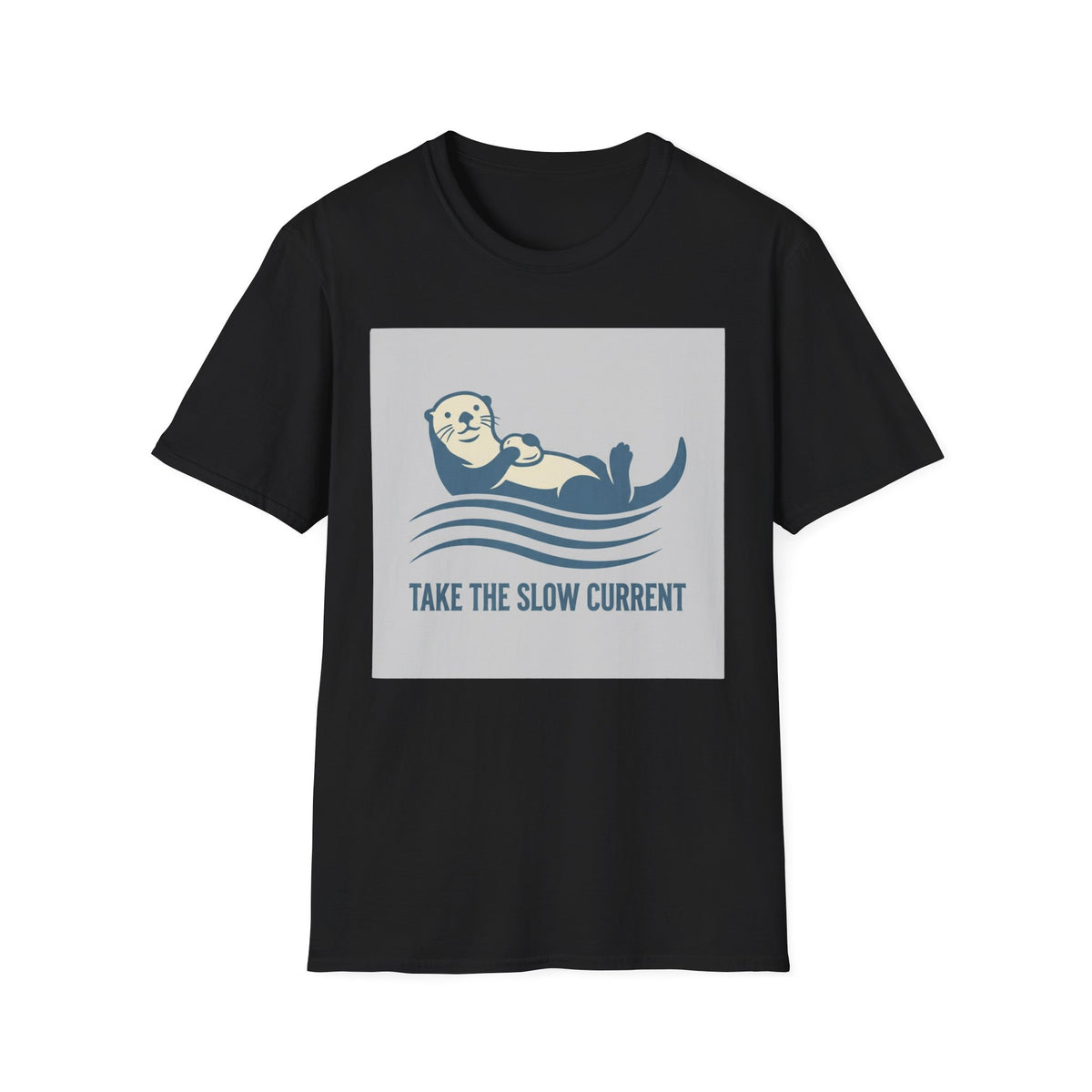 Take The Slow Current T-Shirt