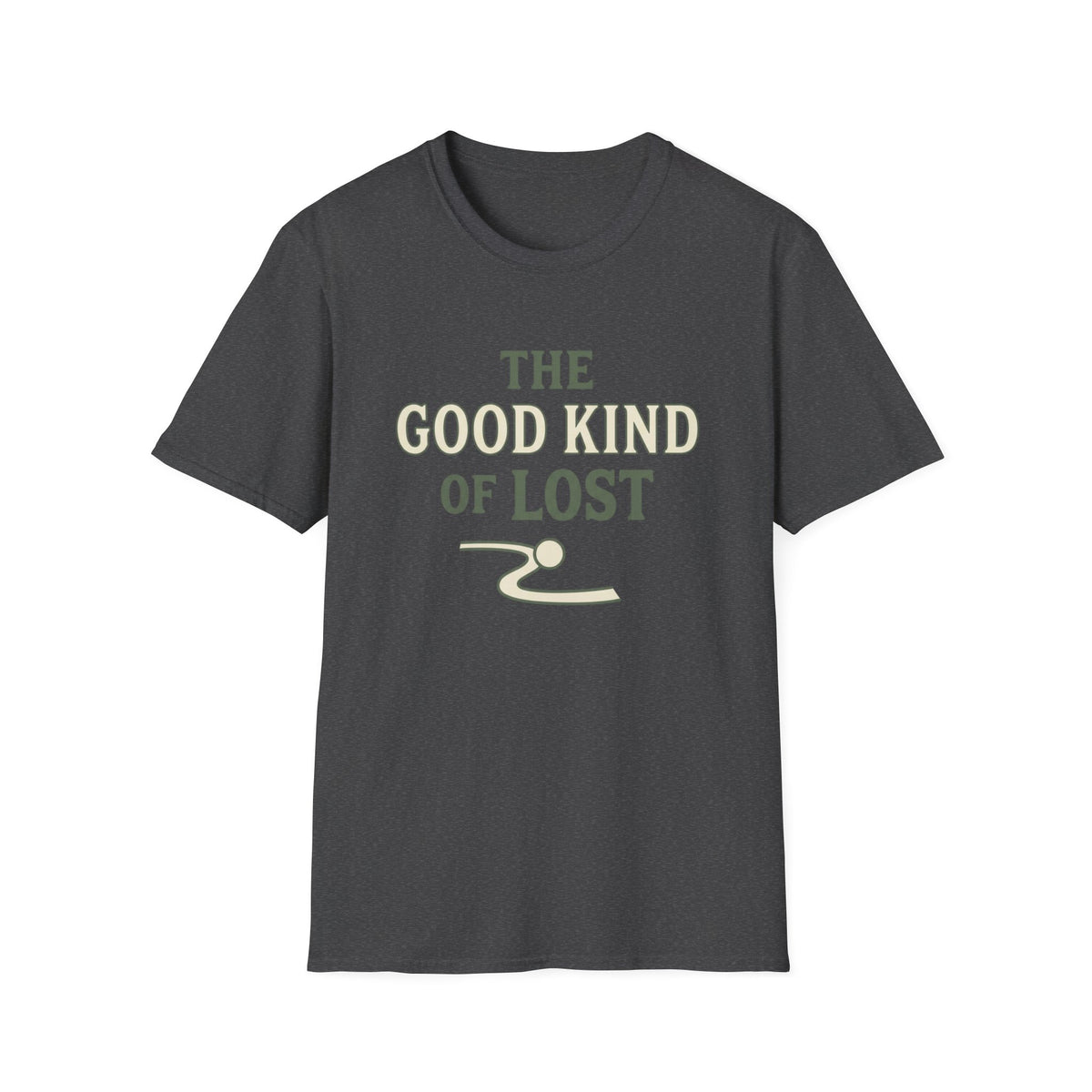 The Good Kind Of Lost T-Shirt