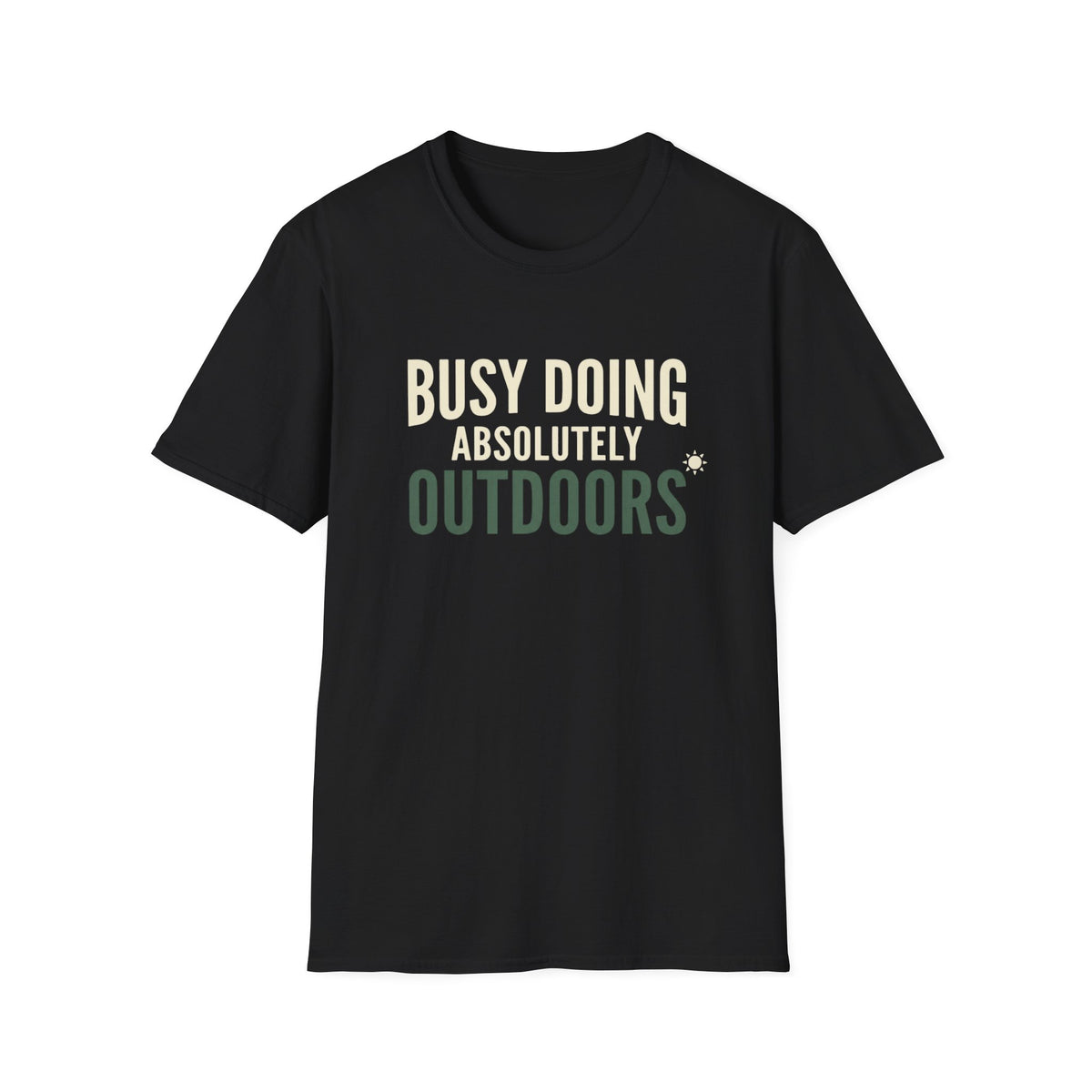Busy Doing Absolutely Outdoors T-Shirt