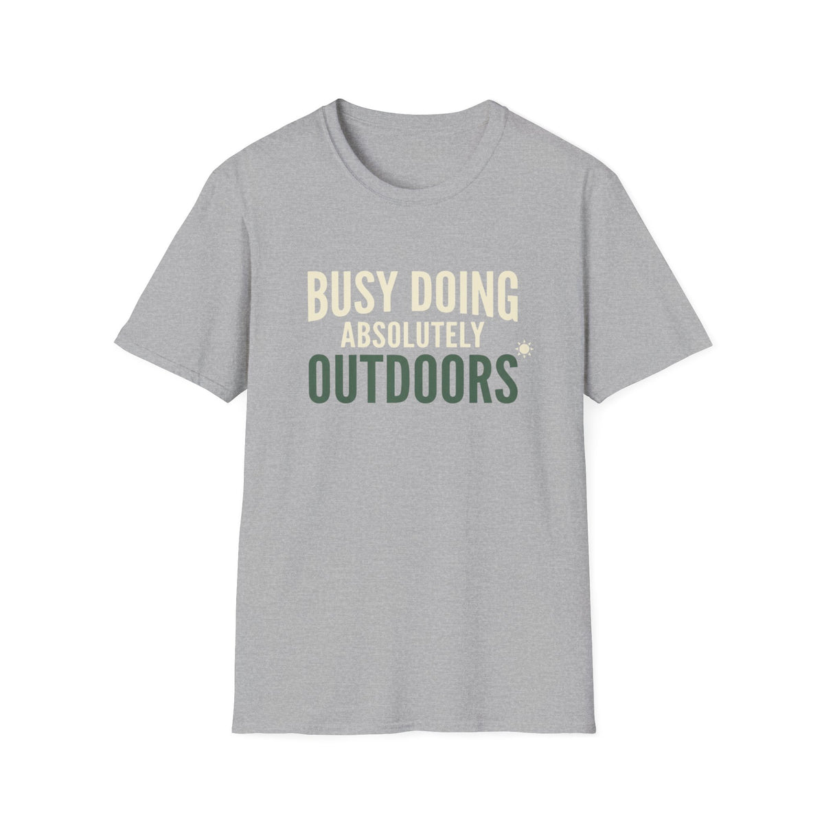 Busy Doing Absolutely Outdoors T-Shirt